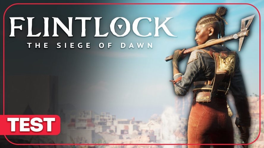 Image d\'illustration pour l\'article : Flintlock The Siege of Dawn : Un Souls-lite aussi sympathique qu&rsquo;imparfait ? Notre test en vidéo