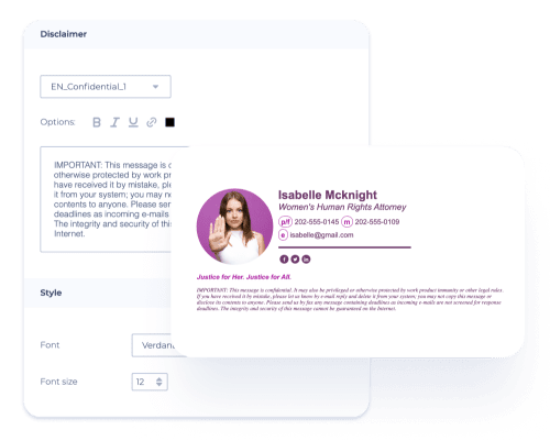 Add a disclaimer to the bottom of your email signature