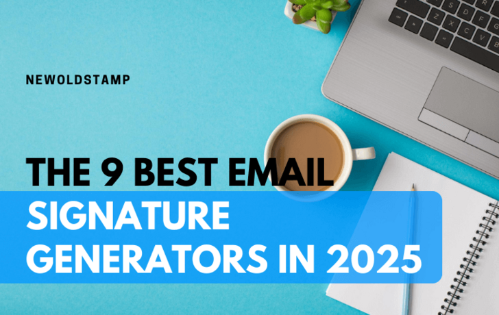9 Best Email Signature Generators | Email Signature Software 2025