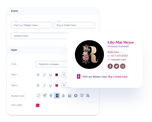Keep your audience informed by adding info about upcoming events in your email signature